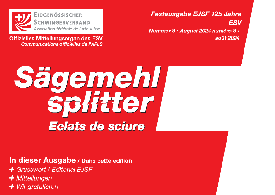 Festausgabe EJSF 125 Jahre ESV / Nummer 8 / August 2024 / numéro 8 / août 2024